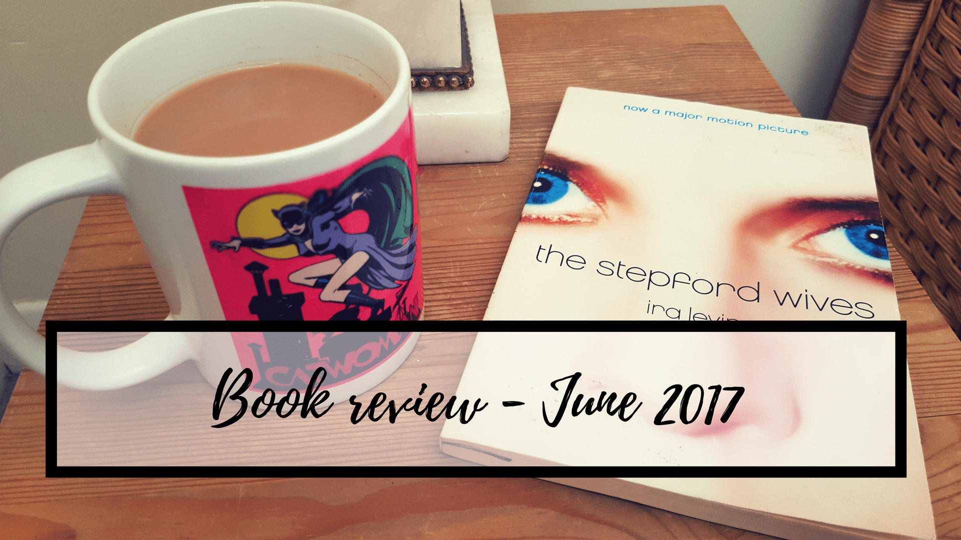 The Stepford Wives - Book Review 29_June_Book_Review