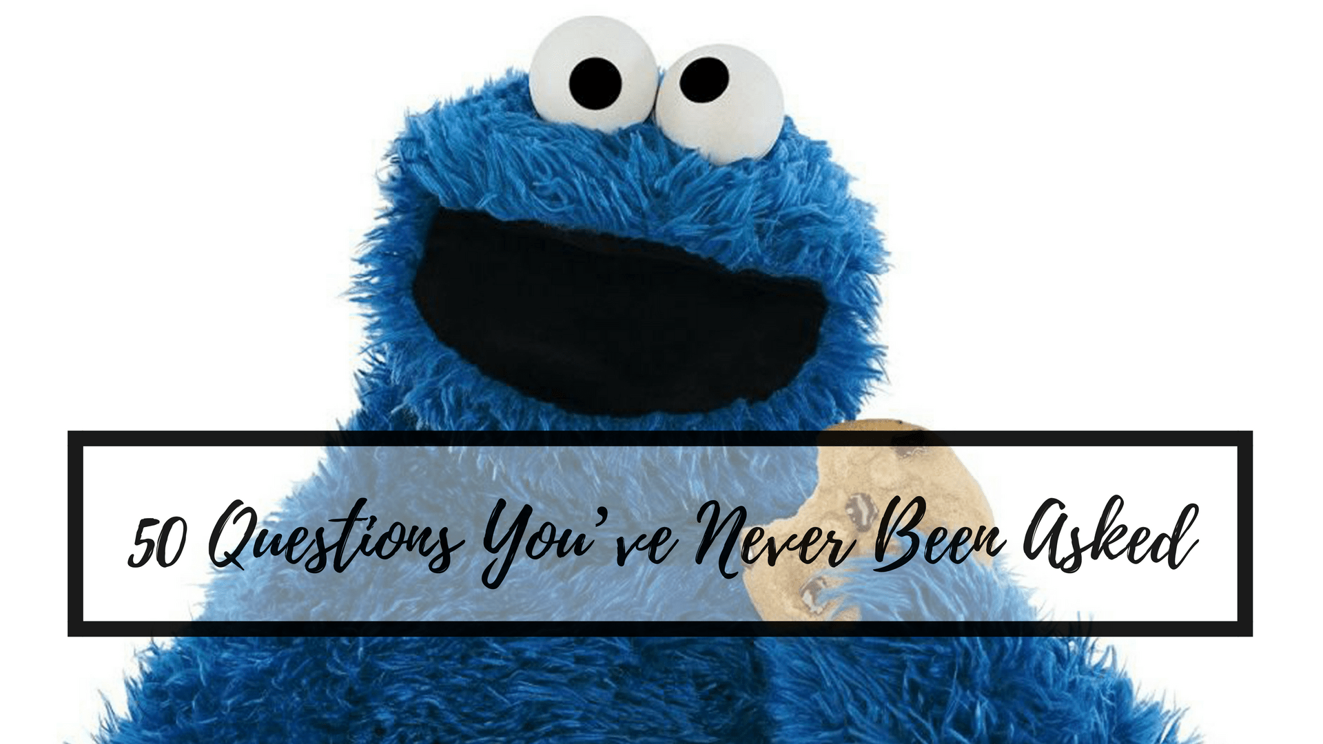 50 Questions You’ve Never Been Asked 50QuestionsYou'veNeverBeenAsked