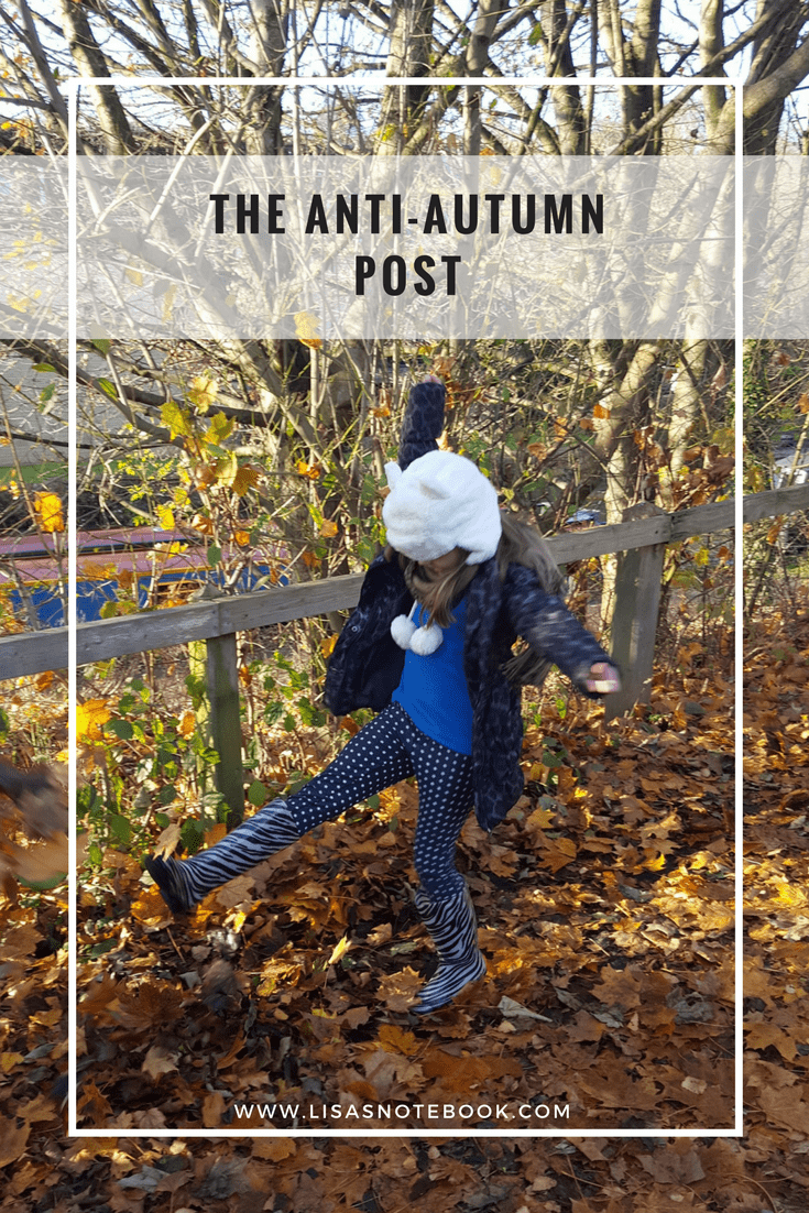 The Anti-Autumn post - what I don't like about Autumn! the-anti-autumn-post_lisasnotebook