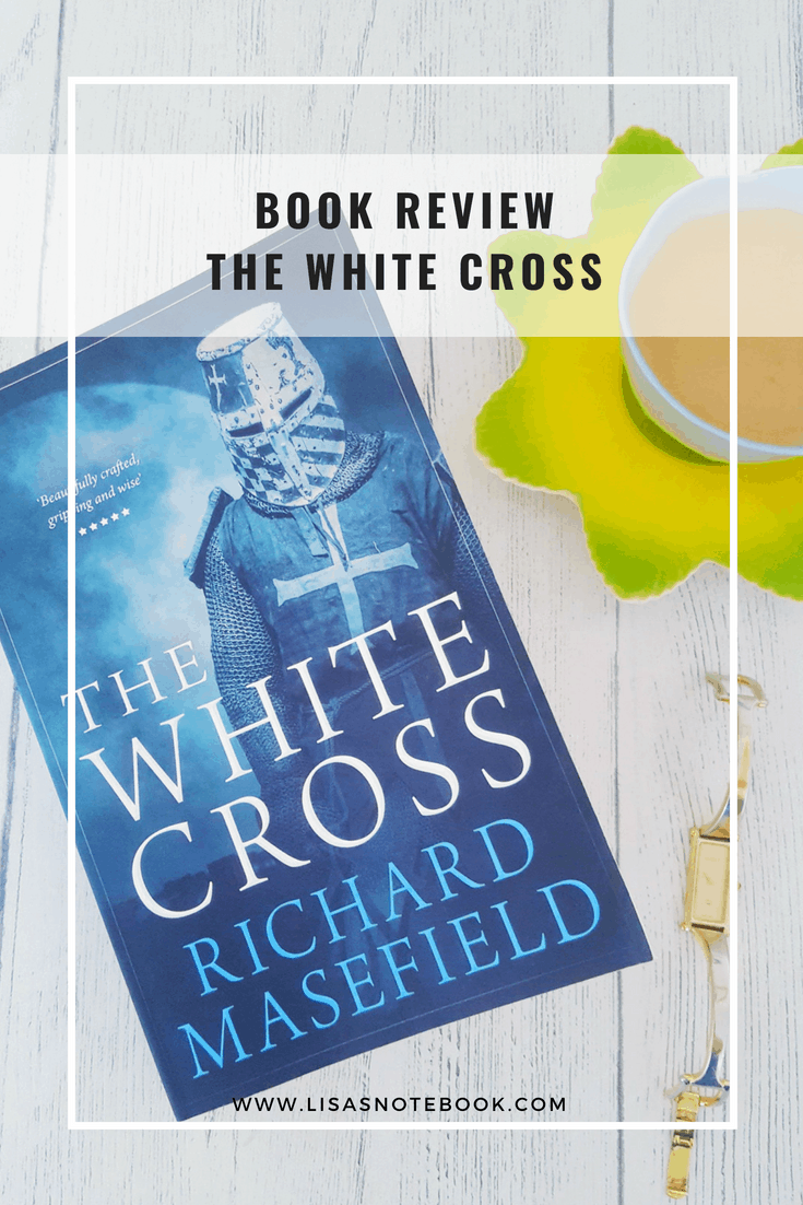 Book Review – The White Cross – #LoveBooksGroupTours * book-review-the-white-cross-lovebooksgrouptours_www.lisasnotebook.com