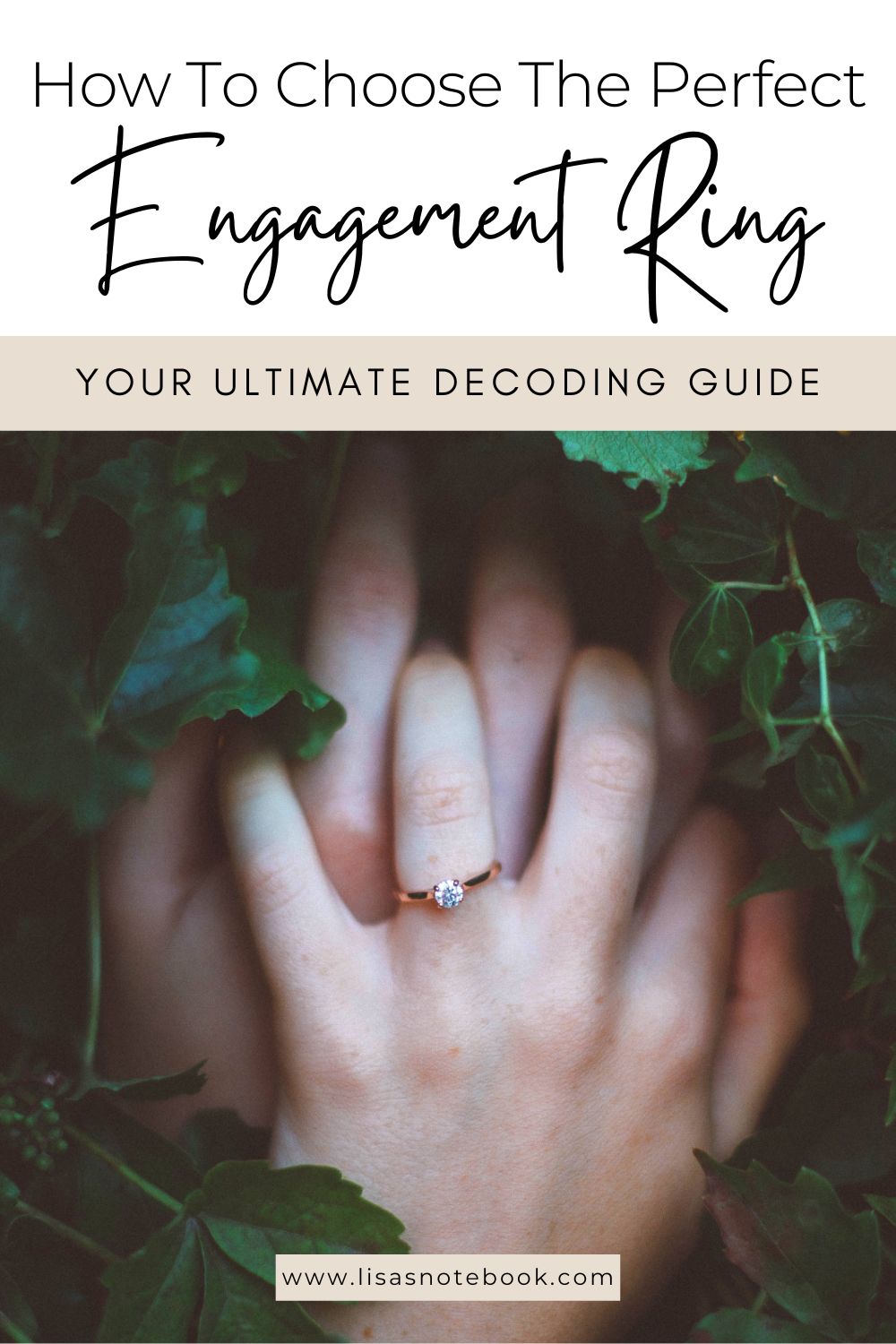 Finding the Perfect Engagement Ring: a Decoding Guide * finding-the-perfect-engagement-ring-a-decoding-guide-pinterest