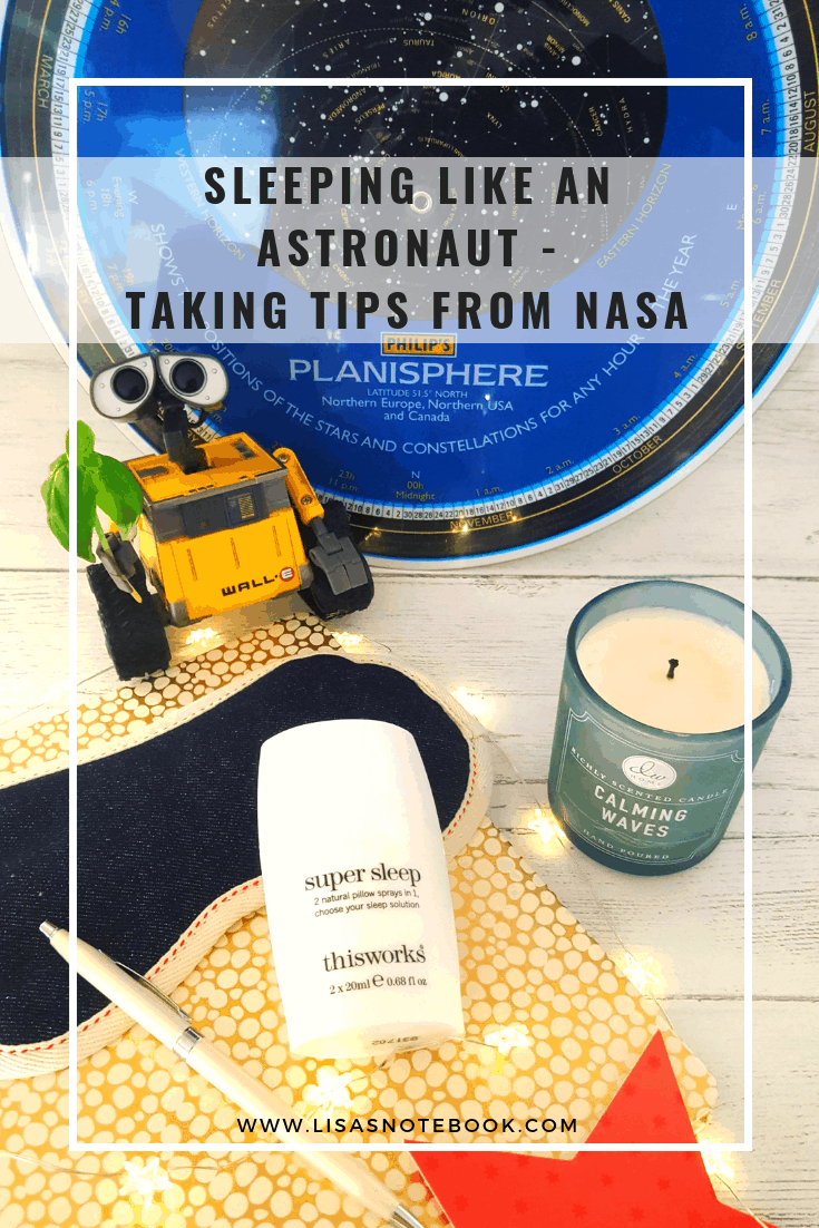 Sleeping like an astronaut - taking tips from NASA * sleeping-like-an-astronaut-taking-tips-from-nasa