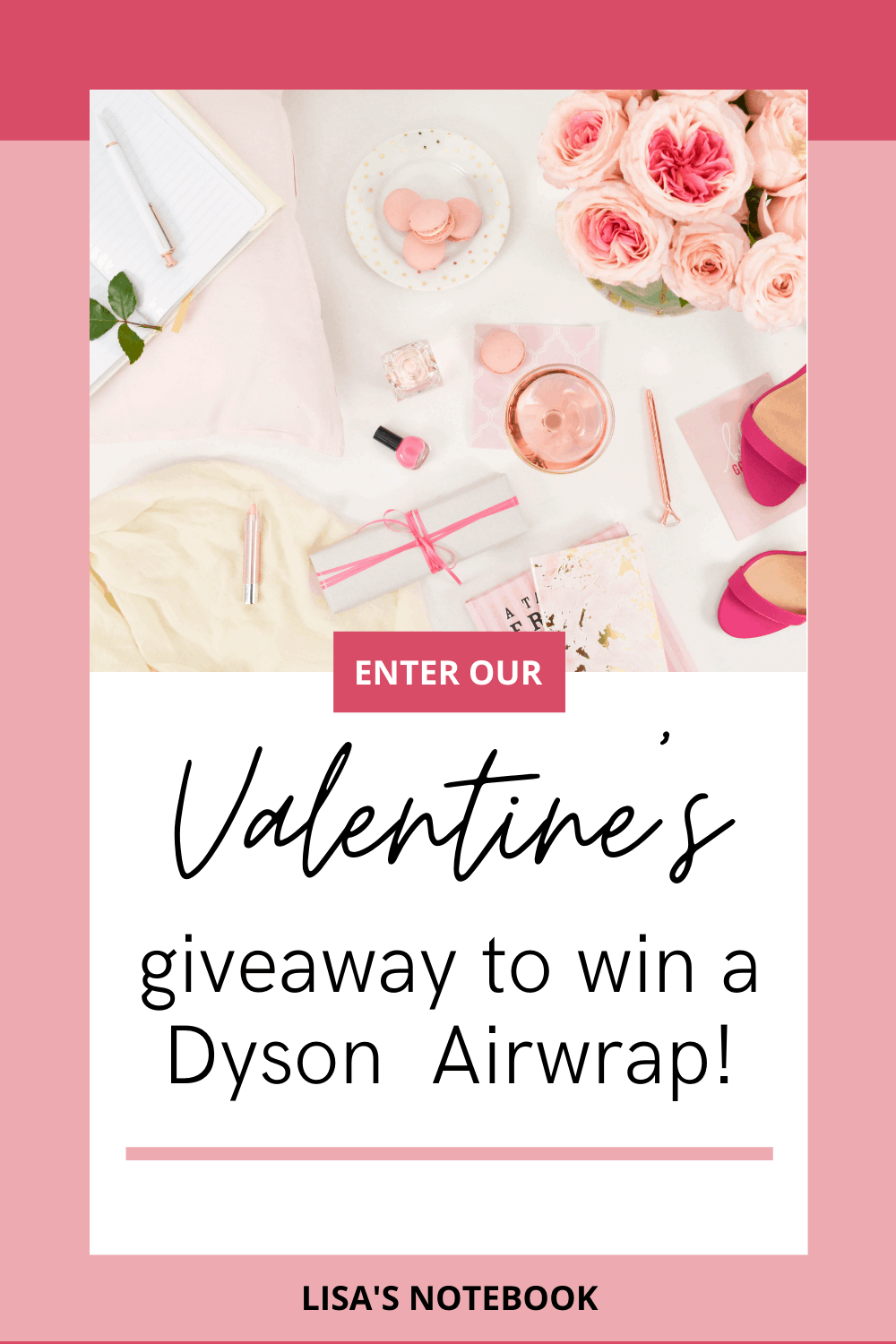 Bloggers Valentine's Giveaway 2021 - win a Dyson Airwrap Bloggers Valentine's Giveaway - win a Dyson Airwrap