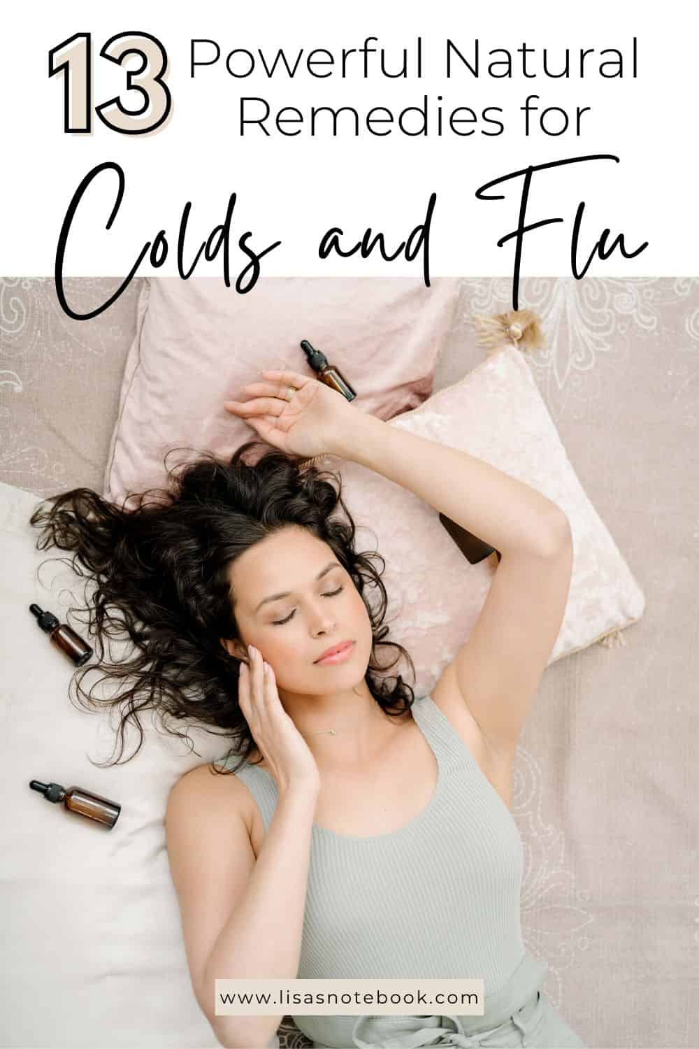 13 Powerful Natural Remedies for Cold and Flu That Actually Work natural-remedies-for-cold-and-flu-girl-lying-down-pinterest