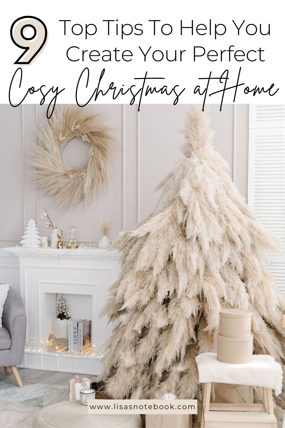 Creating the Perfect Cosy Christmas At Home - 9 Top Tips cosy-christmas-at-home-tips-pinterest