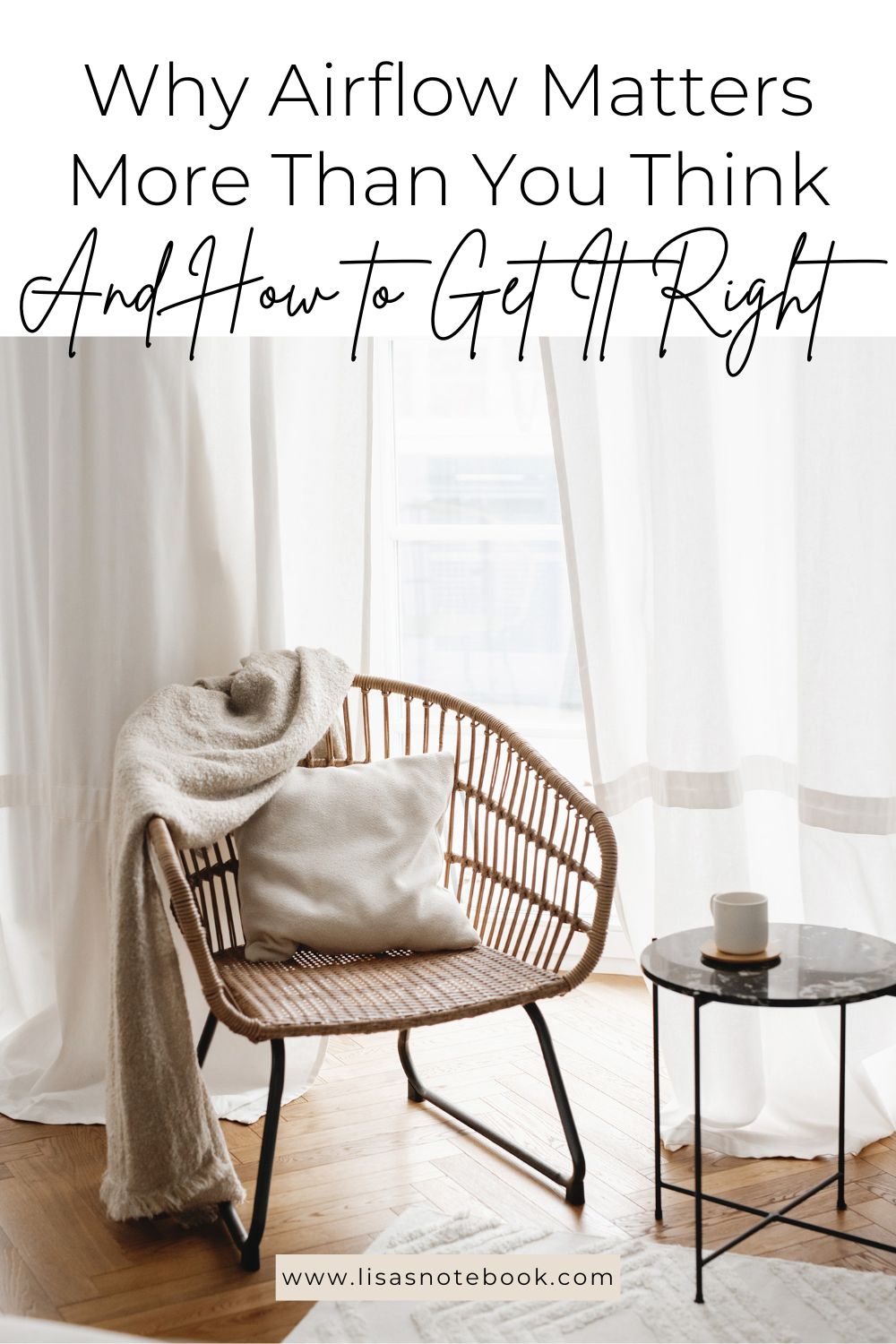 Why Airflow Matters More Than You Think - 3 Quick Tips to Get It Right * why-airflow-matters-how-to-get-it-right-pinterest