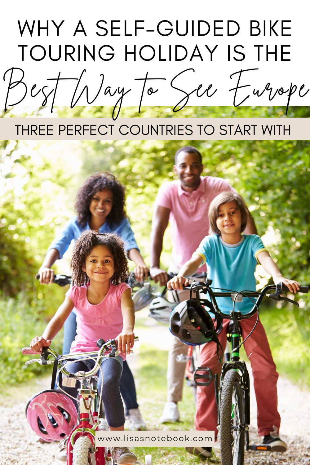 Why Bike Touring Is the Best Way to See Europe * bike-touring-best-way-to-see-europe-pinterest