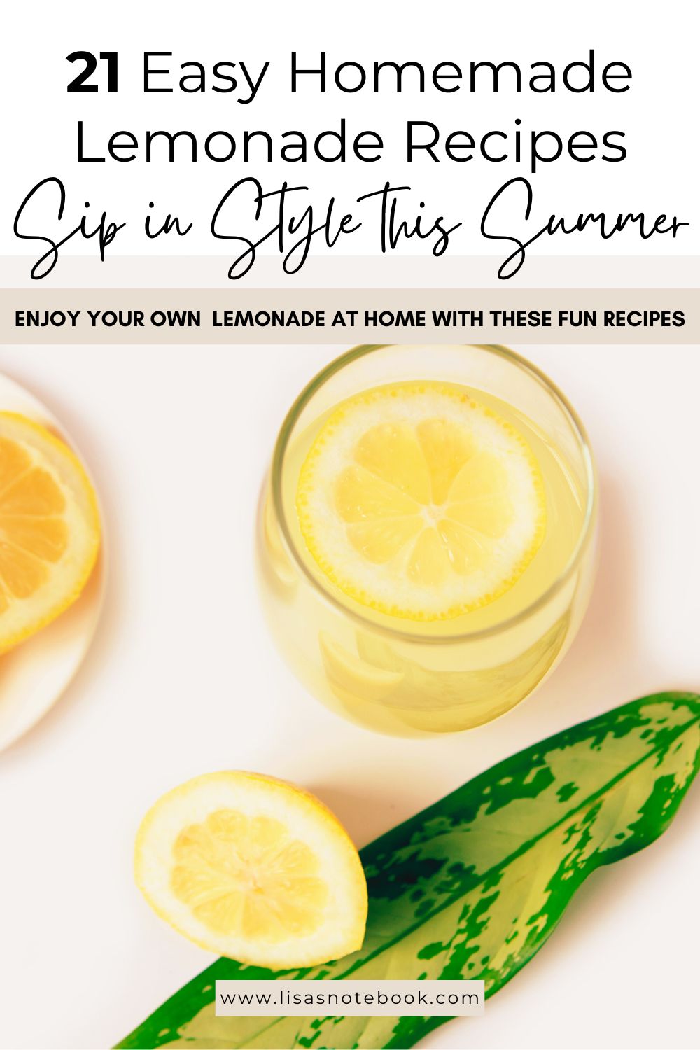 21 Delicious Homemade Lemonade Recipes to Try This Summer homemade-lemonade-recipes-pinterest
