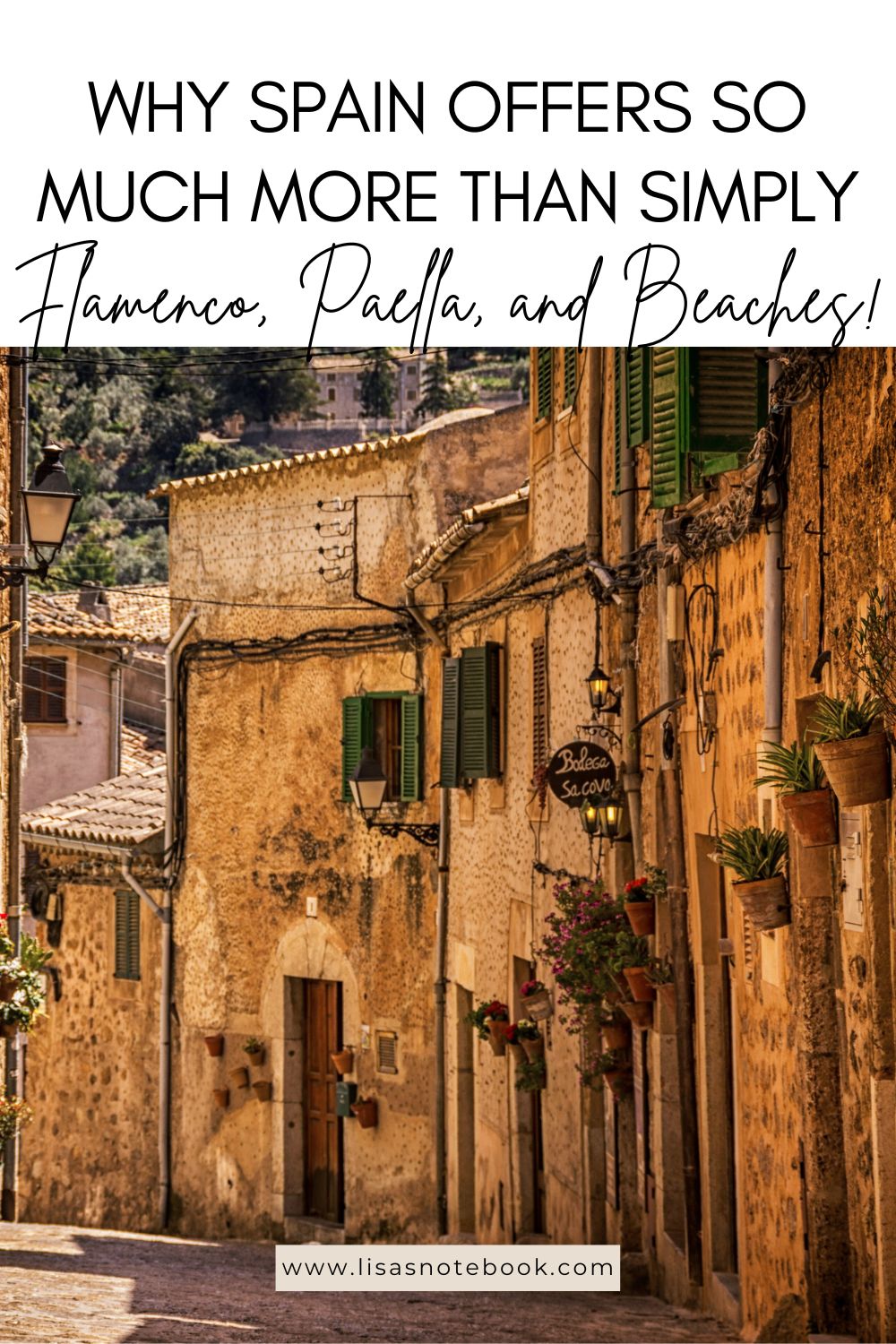 Why Spain is So Much More Than Flamenco and Beaches * why-spain-is-more-than-flamenco-and-beaches-village-pinterest