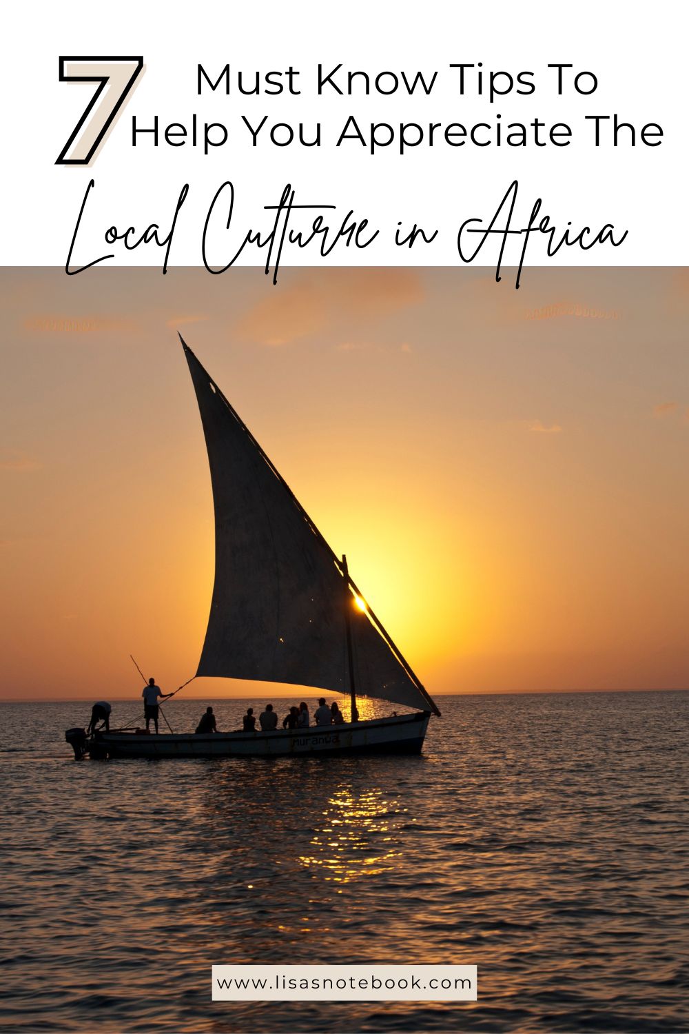 How to Experience Local Culture in Africa Like a True Traveler * experience-local-culture-in-africa-pinterest