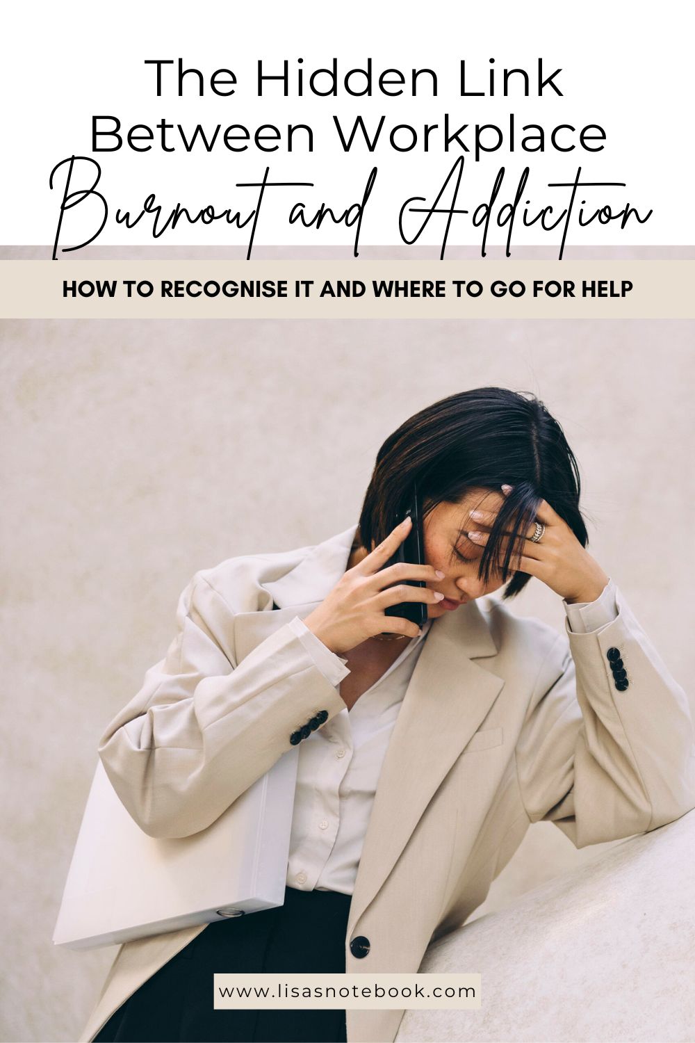 The Hidden Link Between Workplace Burnout and Addiction * workplace-burnout-and-addiction-pinterest