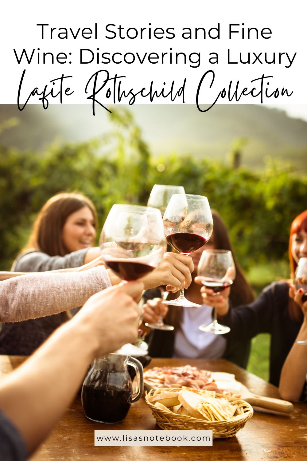 Travel Stories and Fine Wine: Discovering a Luxury Lafite Rothschild Collection * luxury-lafite-rothschild-collection-pinterest