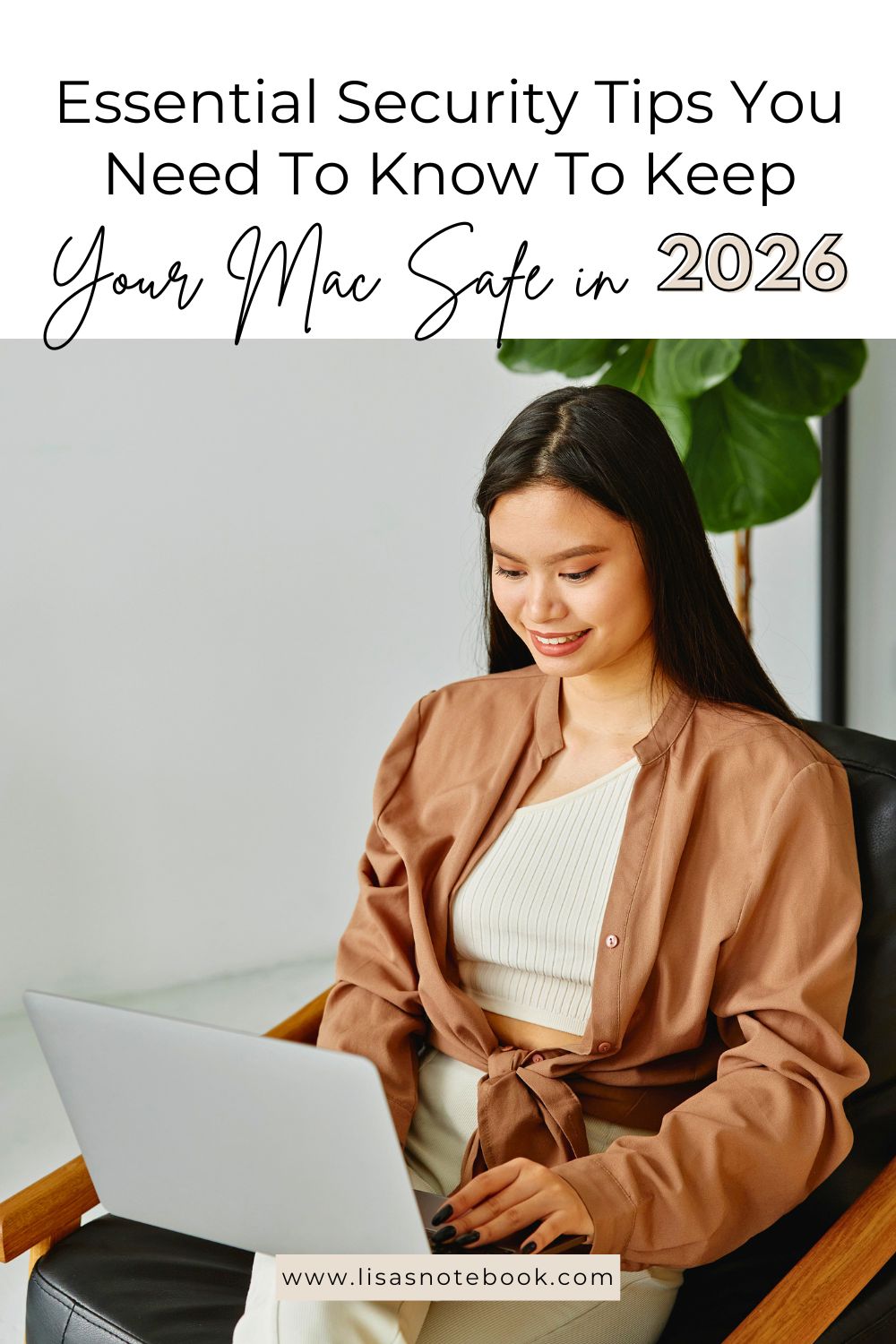 How to Keep Your Mac Safe in 2026: Essential Security Tips for Everyday Users * how-to-keep-your-mac-safe-pinterest